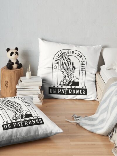 Herencia De Patrones Hp Es Dificil Ser Un Sántó White Throw Pillow Official Herencia De Patrones Merch