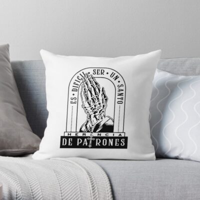 Herencia De Patrones Hp Es Dificil Ser Un Sántó White Throw Pillow Official Herencia De Patrones Merch